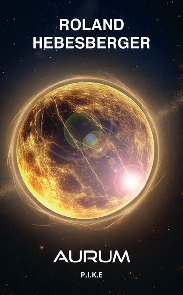 Aurum: P.I.K.E.