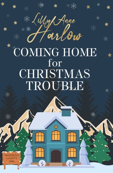 Coming Home For Christmas Trouble