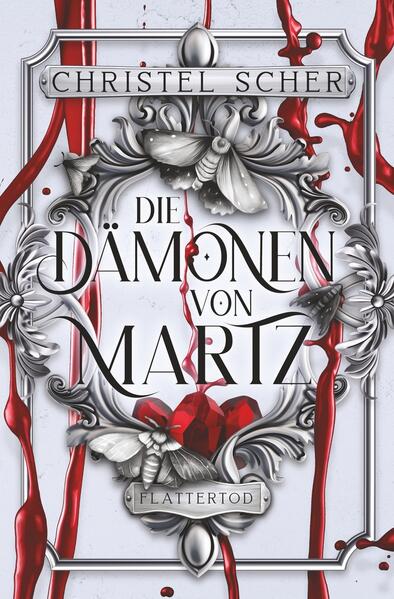 Die Dämonen von Martz: Flattertod