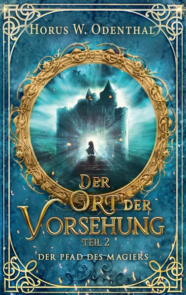 Der Pfad des Magiers