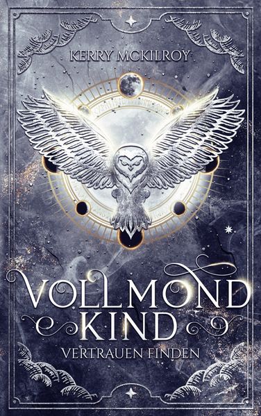 Vollmondkind - Vertrauen finden