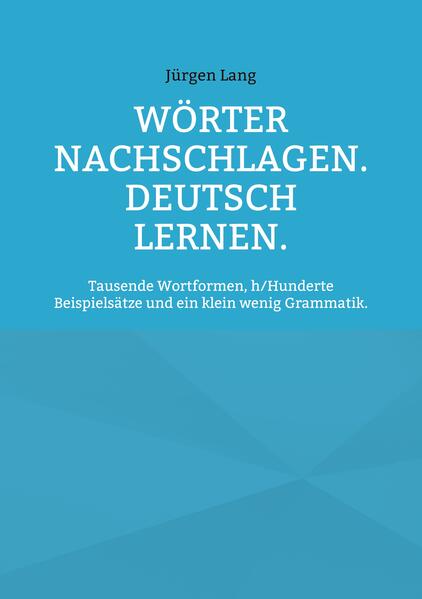 Wörter nachschlagen. Deutsch lernen.