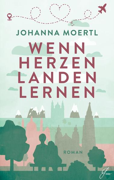 Wenn Herzen landen lernen