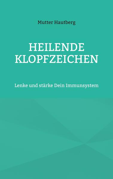 Heilende Klopfzeichen