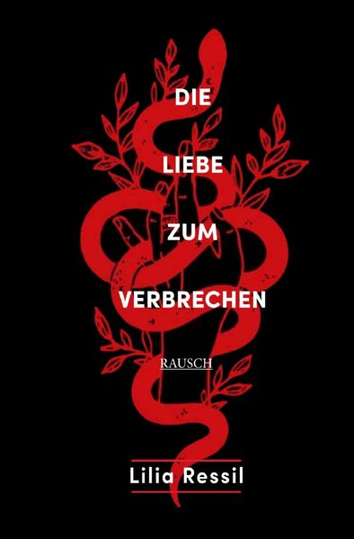 Die Liebe zum Verbrechen