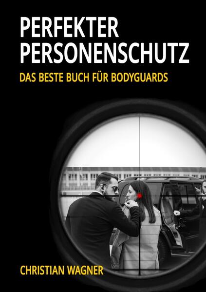 Perfekter Personenschutz