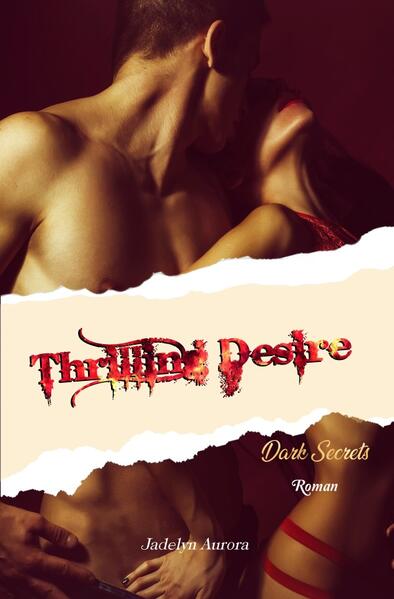 Thrilling Desire - Dark Secrets