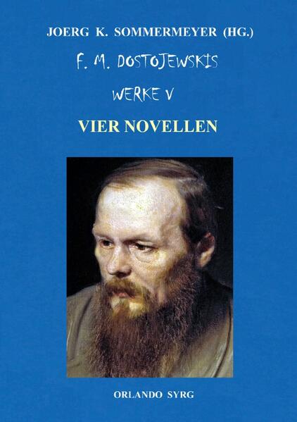 Orlando Syrg Taschenbuch: ORSYTA 52024 / F. M. Dostojewskis Werke V