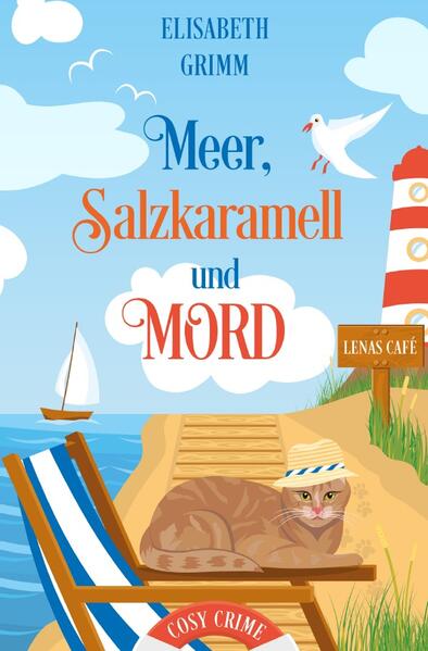 Lenas Café, eine Cosy Crime Serie, Band eins. Jeder Teil ist in sich... / Meer, Salzkaramell und Mord