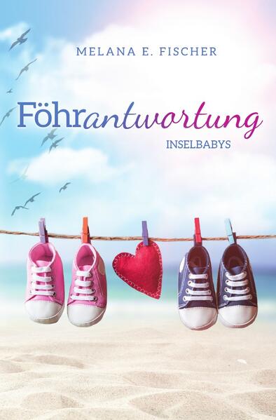 Föhr Reihe / Föhrantwortung Inselbabys