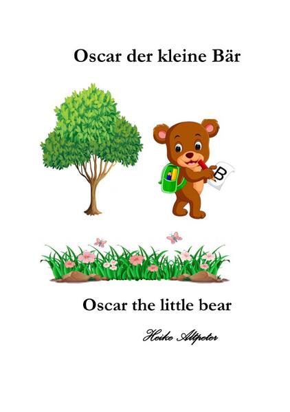 Oscar der kleine Bär - Oscar the little bear