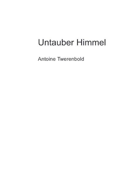 Untauber Himmel