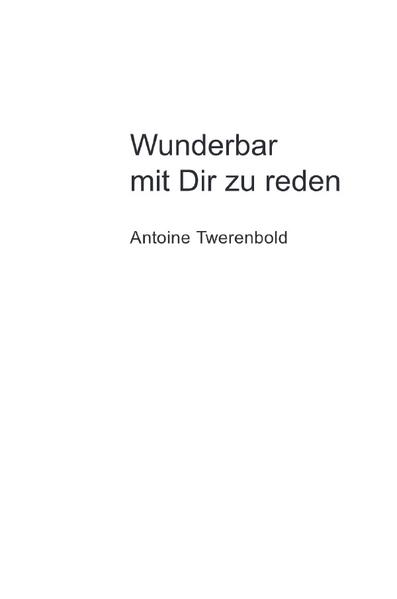 Wunderbar mit Dir zu reden