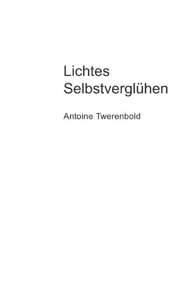 Lichtes Selbstverglühen