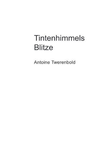 Tintenhimmels Blitze