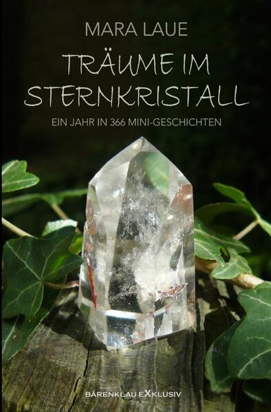 Träume im Sternkristall