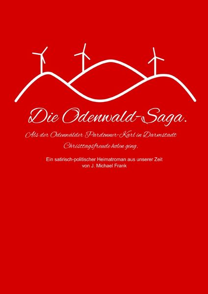 Die Odenwald-Saga