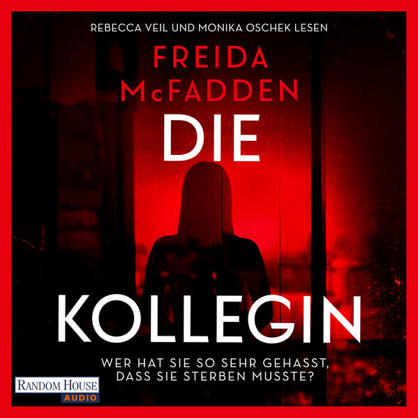 Die Kollegin – Wer hat sie so sehr gehasst, dass sie sterben musste?