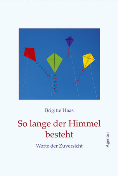 So lange der Himmel besteht