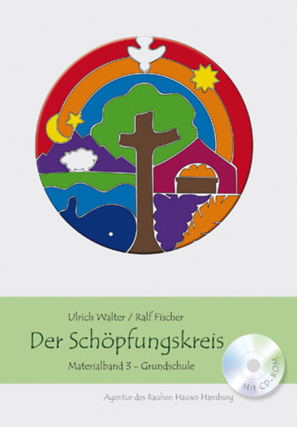 Der Schöpfungskreis - Materialband 3 - Grundschule