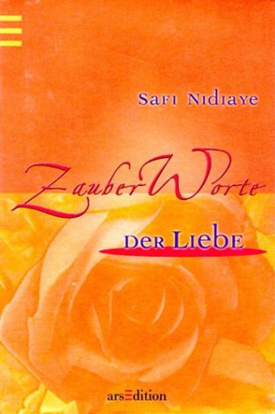Zauberworte der Liebe