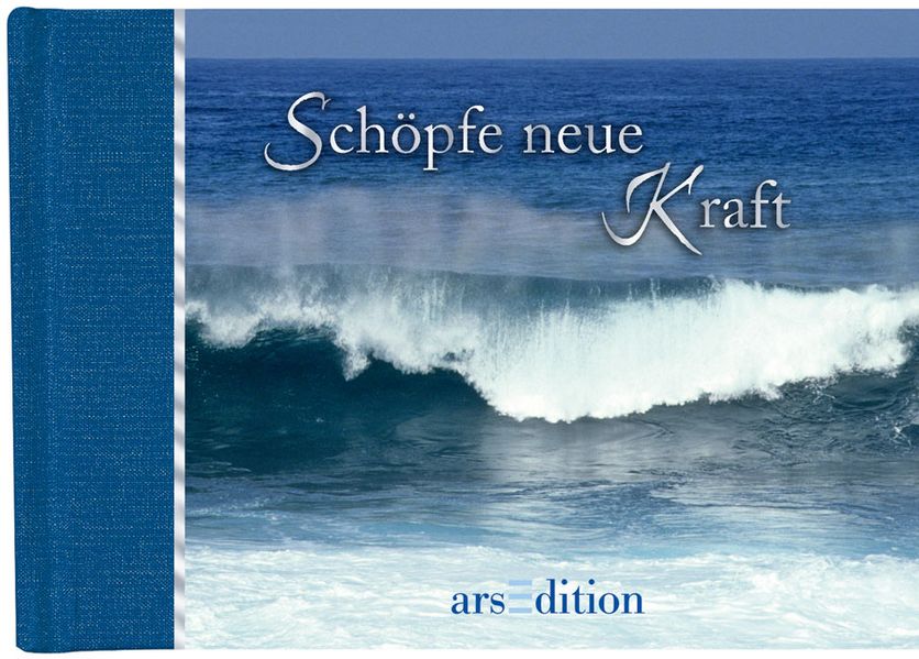 Schöpfe neue Kraft