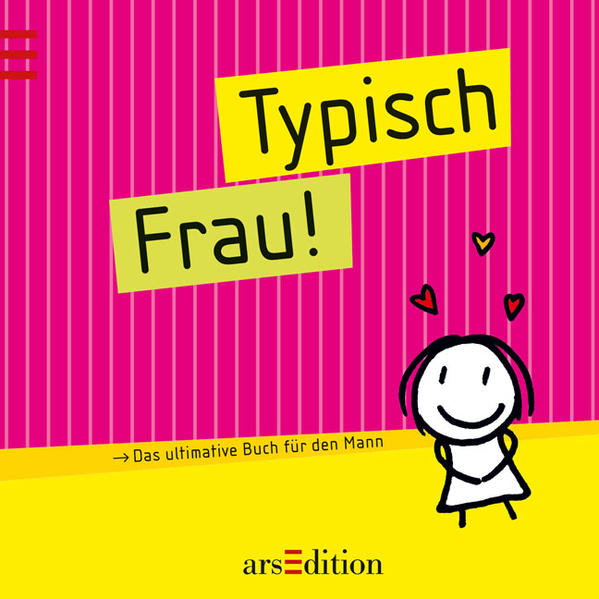 Typisch Frau!