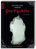 Dark Night Stories. Der Wächter
