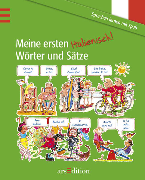 Meine ersten Wörter und Sätze: Italienisch