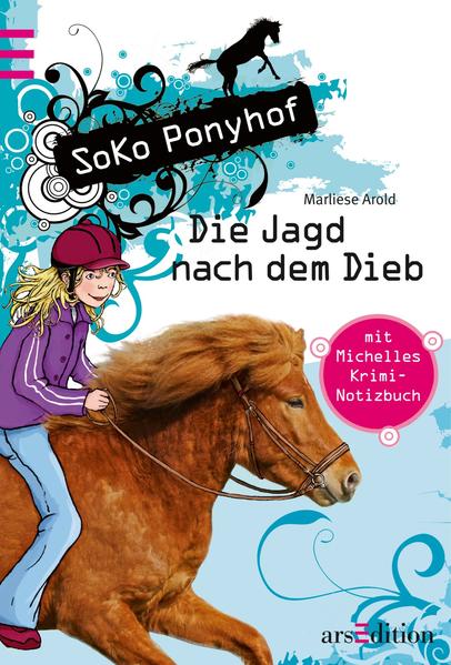 SOKO Ponyhof - Jagd nach dem Dieb
