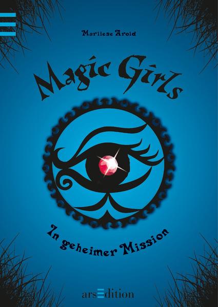 Magic Girls - In geheimer Mission
