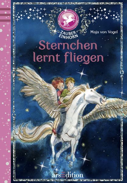 Das Zaubereinhorn - Sternchen lernt fliegen