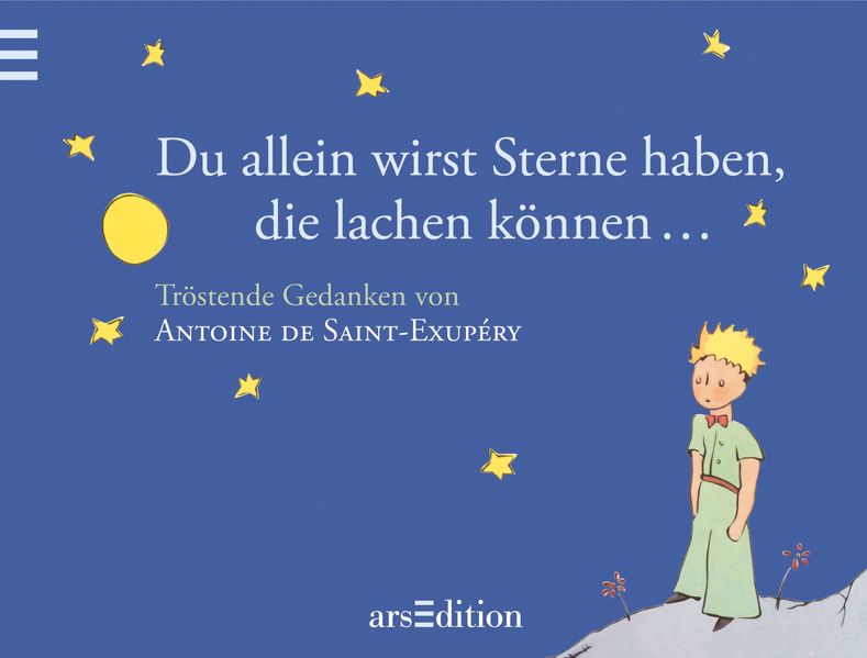 Du allein wirst Sterne haben, die lachen können …