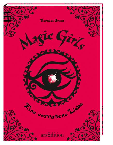 Magic Girls - Eine verratene Liebe