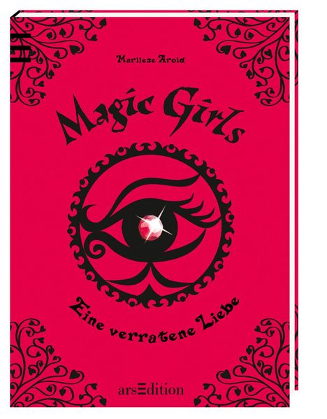 Magic Girls - Eine verratene Liebe