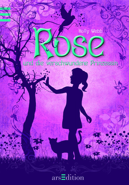 Rose und die verschwundene Prinzessin