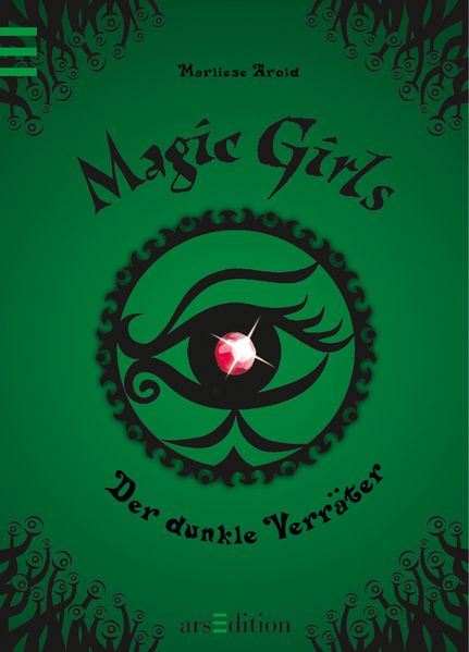 Magic Girls - Der dunkle Verräter