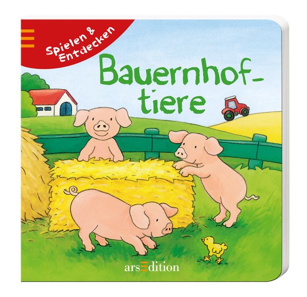 Spielen und entdecken - Bauernhoftiere