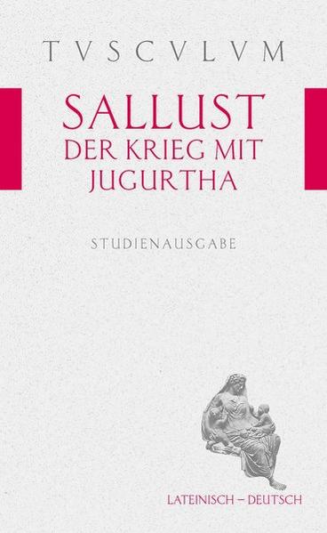 Der Krieg mit Jugurtha/Bellum Iugurthinum