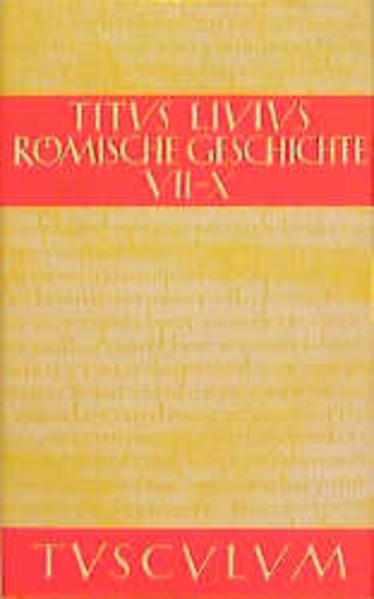 Römische Geschichte. Lat. /Dt. / Römische Geschichte / Ab urbe condita