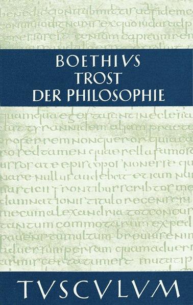 Trost der Philosophie Consolatio philosophiae