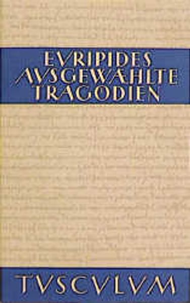 Ausgewählte Tragödien