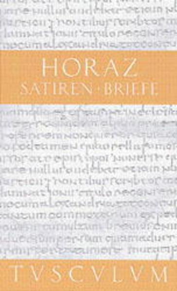 Satiren /Sermones / Briefe / Epistulae