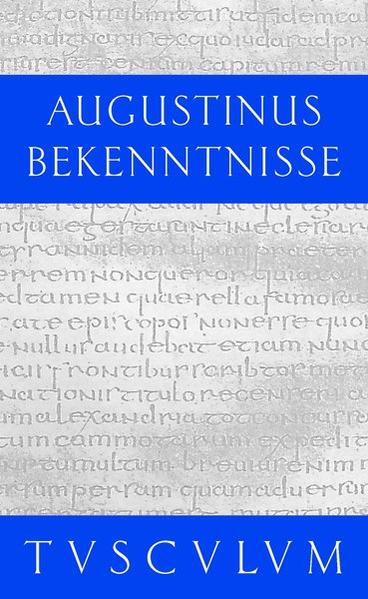 Bekenntnisse / Confessiones