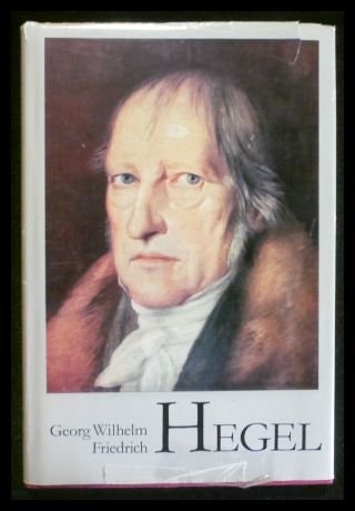 Georg Wilhelm Friedrich Hegel