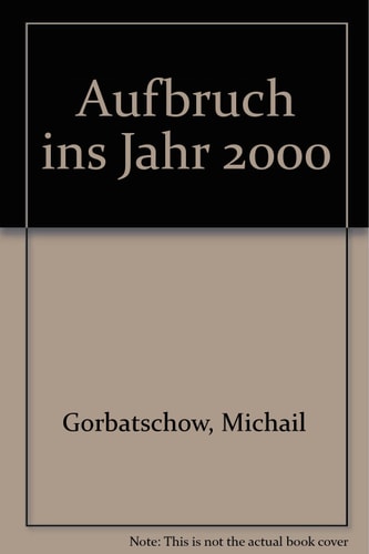 Aufbruch ins Jahr 2000