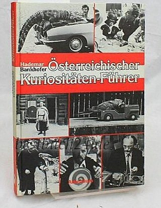 Österreichischer Kuriositäten-Führer