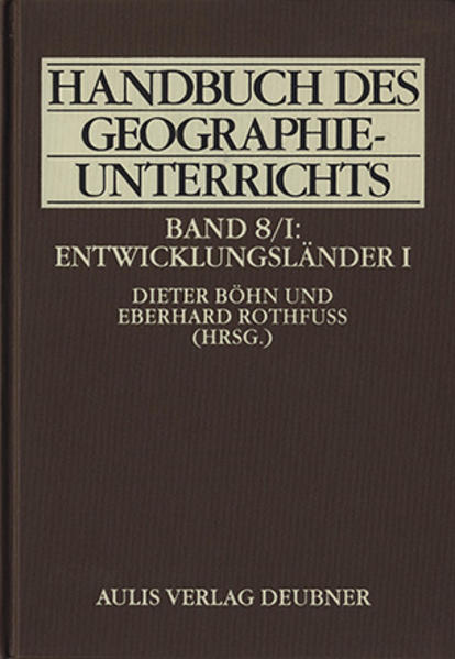 Handbuch des Geographieunterrichts / Entwicklungsländer I