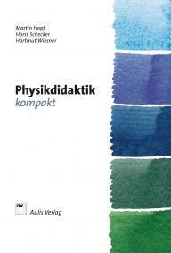 Physik allgemein / Physikdidaktik kompakt