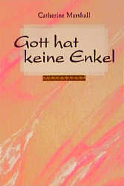 Gott hat keine Enkel